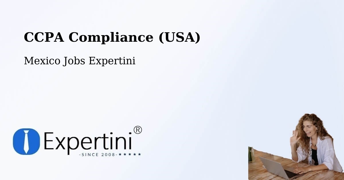 CCPA Privacy Rights & Compliance Notice – Espinal - Mexico Jobs Expertini
