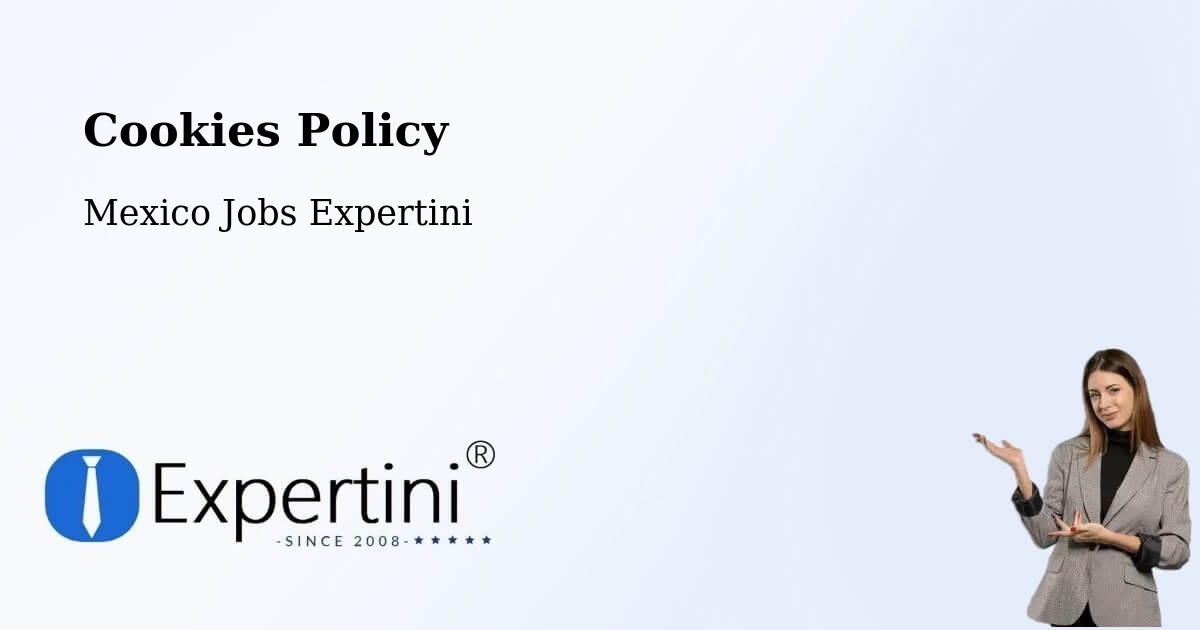 Cookie Policy – Espinal - Mexico Jobs Expertini