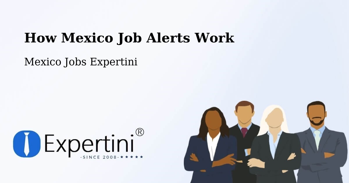 Job Alert System Overview – Espinal - Mexico Jobs Expertini