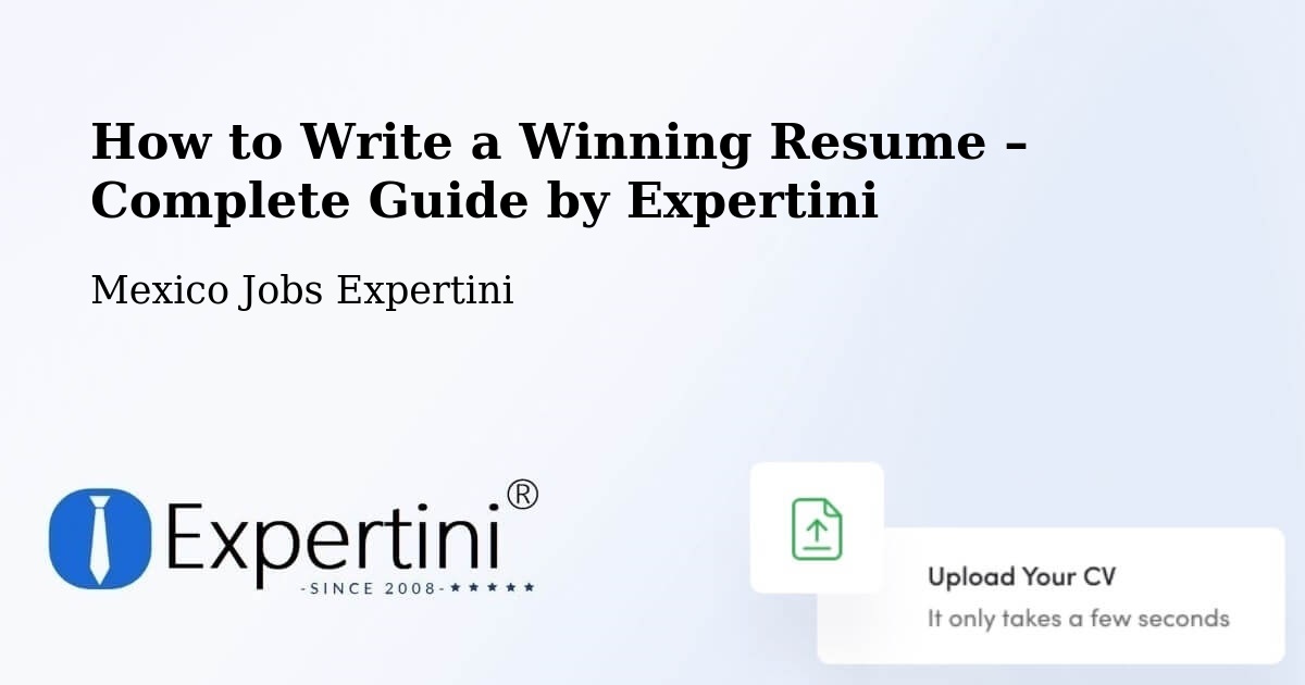 Resume Writing Guide for Job Seekers – Espinal - Espinal, Mexico Jobs Expertini
